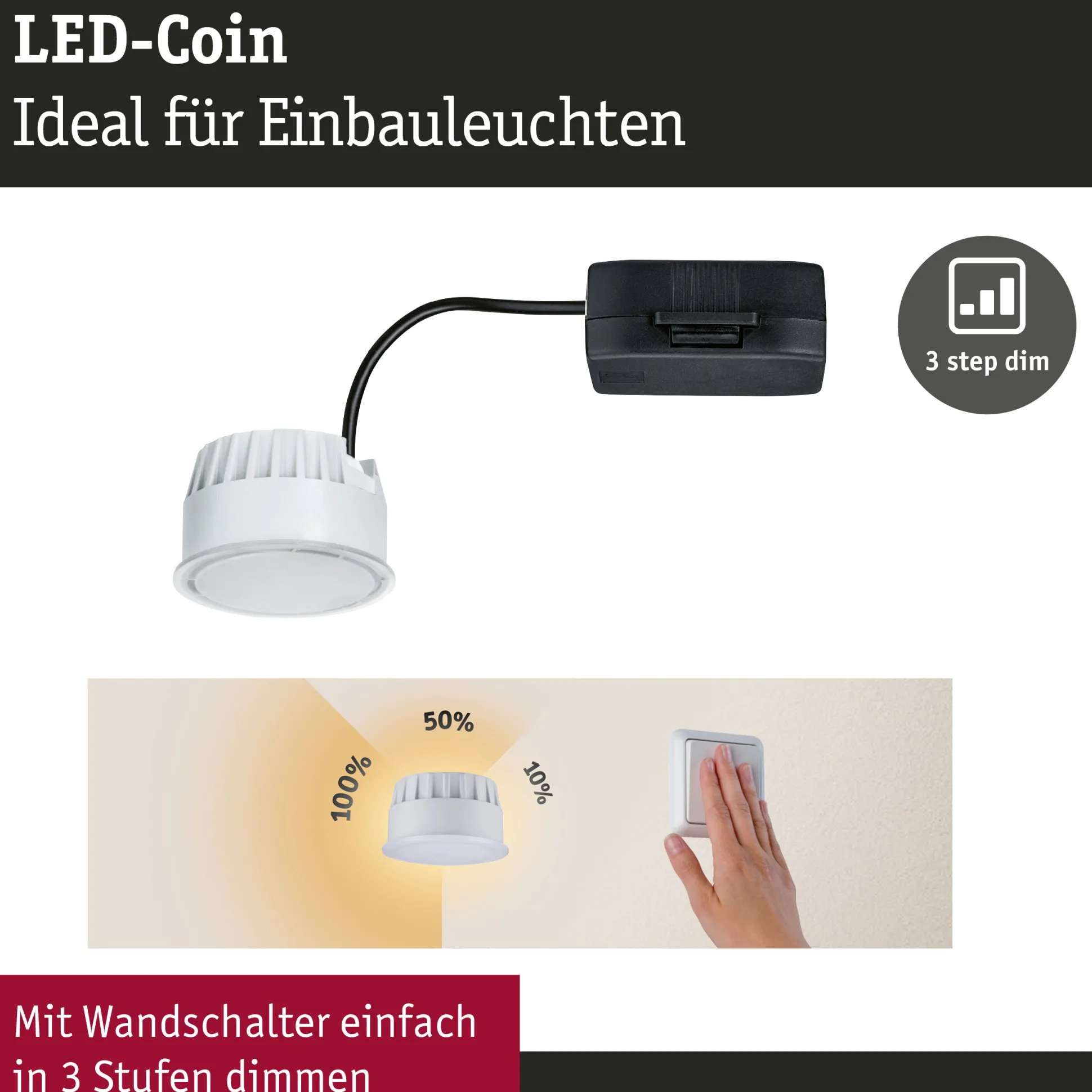LED Modul Einbauleuchte 3-Step-Dim - Nova